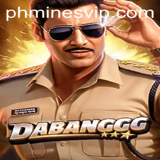 Unveiling DABANGGG: A Thrilling Experience with PHMINES