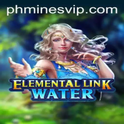 Explore the Exciting World of ElementalLinkWater: A Dive into the New Game
